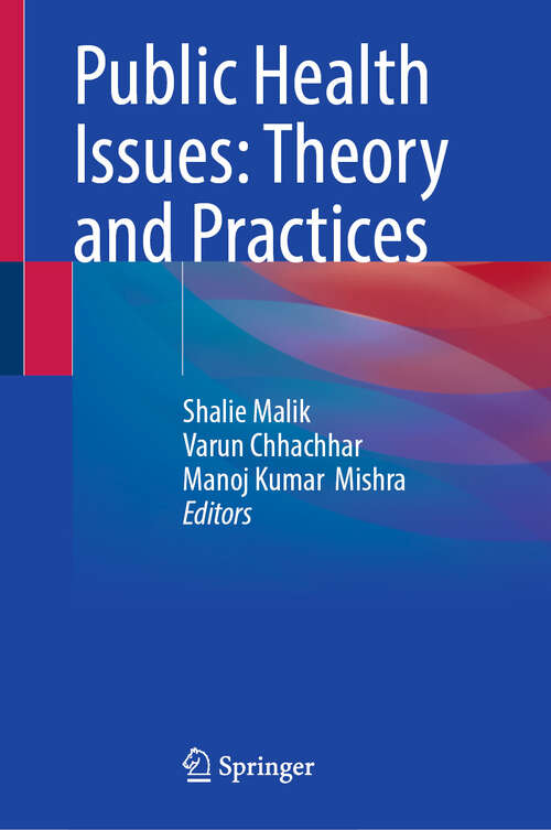 Book cover of Public Health Issues: Theory and Practices