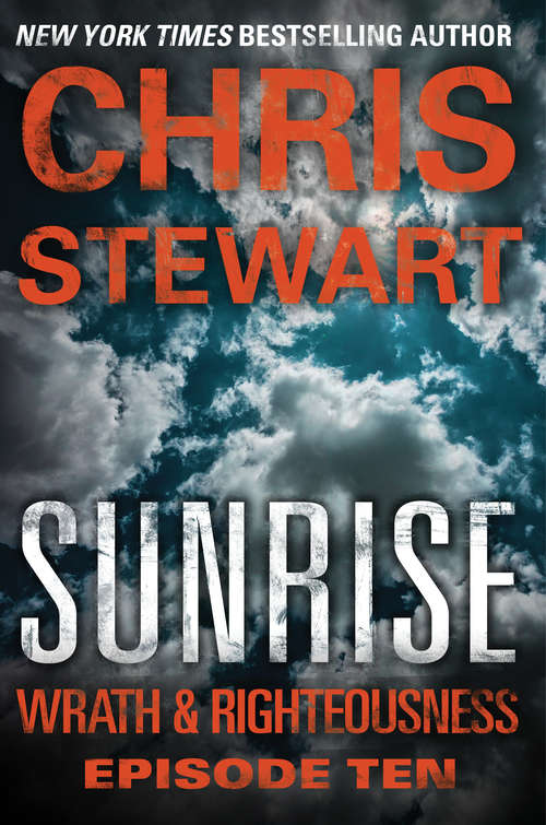 Book cover of Sunrise (Wrath & Righteousness: Episode Ten)