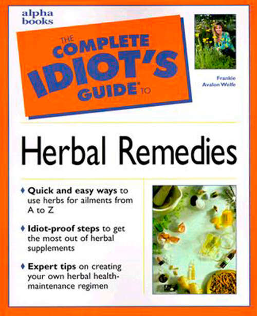 Book cover of The Complete Idiot's Guide to Herbal Remedies