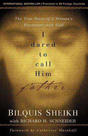 Book cover of I Dared To Call Him Father