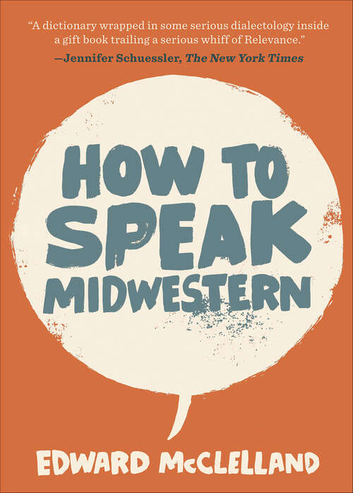 Book cover of How to Speak Midwestern