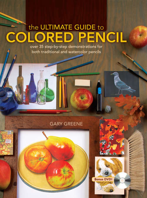 Book cover of The Ultimate Guide To Colored Pencil