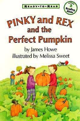Book cover of Pinky and Rex and the Perfect Pumpkin