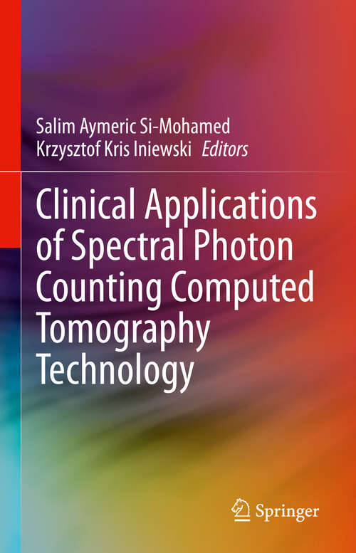 Book cover of Clinical Applications of Spectral Photon Counting Computed Tomography Technology