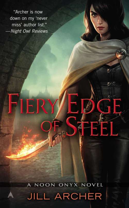 Book cover of Fiery Edge of Steel (A Noon Onyx Novel #2)