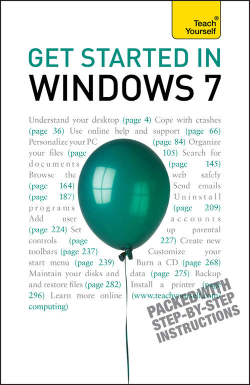 Book cover of Get Started in Windows 7: An absolute beginner's guide to the Windows 7 operating system