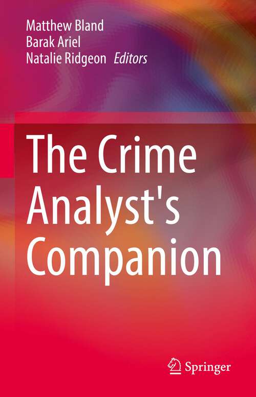 Book cover of The Crime Analyst's Companion (1st ed. 2022)