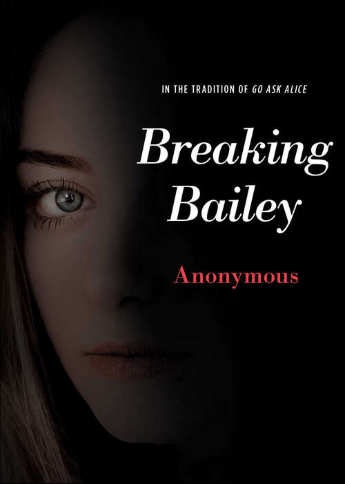 Book cover of Breaking Bailey (Anonymous Diaries)