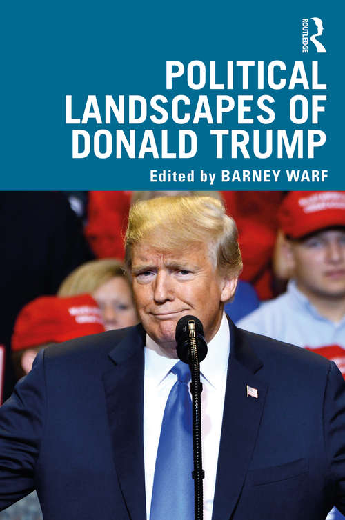 Book cover of Political Landscapes of Donald Trump