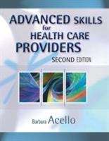 Book cover of Advanced Skills for Health Care Providers