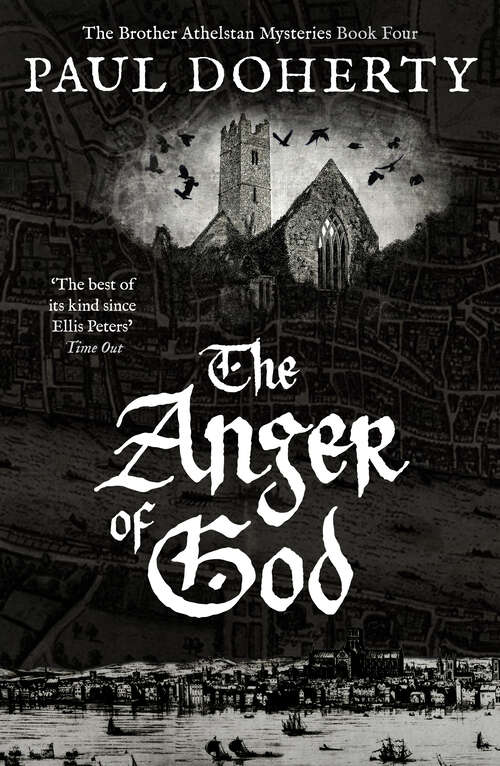Book cover of The Anger of God (Brother Athelstan Mysteries)
