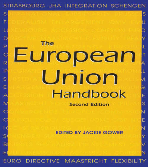Book cover of The European Union Handbook (2) (Regional Handbooks of Economic Development)