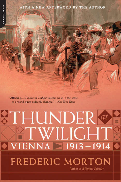 Book cover of Thunder at Twilight: Vienna 1913/1914