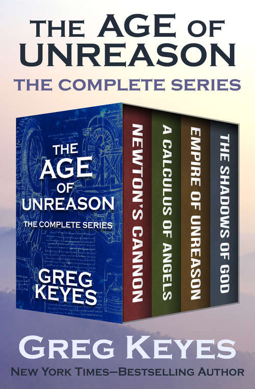 Book cover of The Age of Unreason: The Complete Series (The Age of Unreason #3)