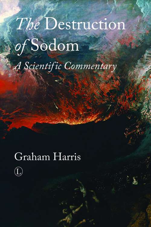 Book cover of The Destruction of Sodom: A Scientific Commentary (1)