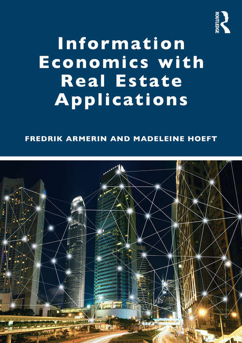 Book cover of Information Economics with Real Estate Applications