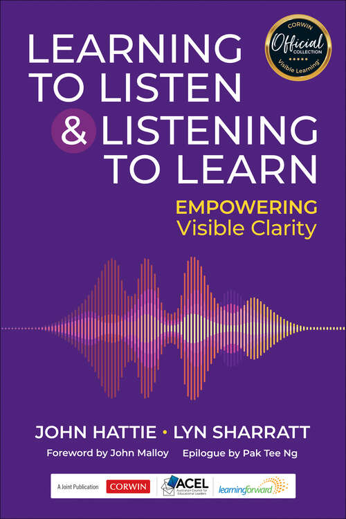 Book cover of Learning to Listen and Listening to Learn: Empowering Visible Clarity (1)