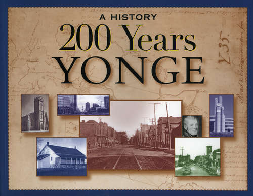Book cover of 200 Years Yonge: A History