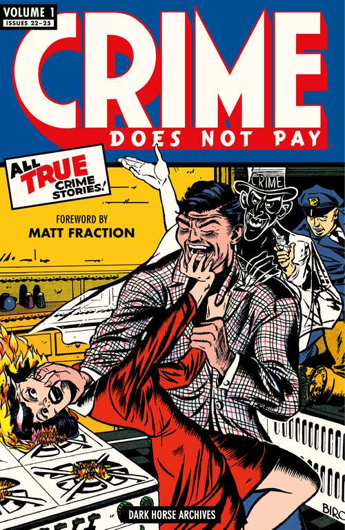 Book cover of Crime Does Not Pay Archives Volume 1 (Crime Does Not Pay)