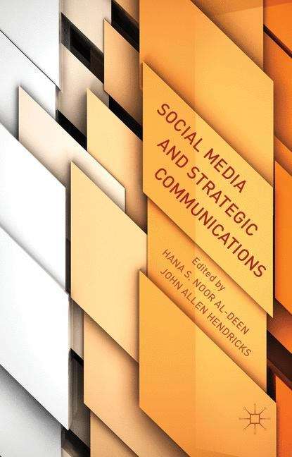 Social Media and Strategic Communications