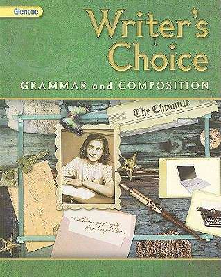 Book cover of Glencoe Writer's Choice: Grammar and Composition
