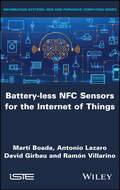 Battery-less NFC Sensors for the Internet of Things