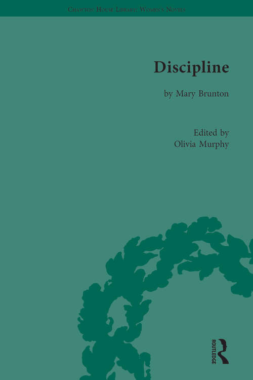 Book cover of Discipline: by Mary Brunton (Chawton House Library: Women's Novels)