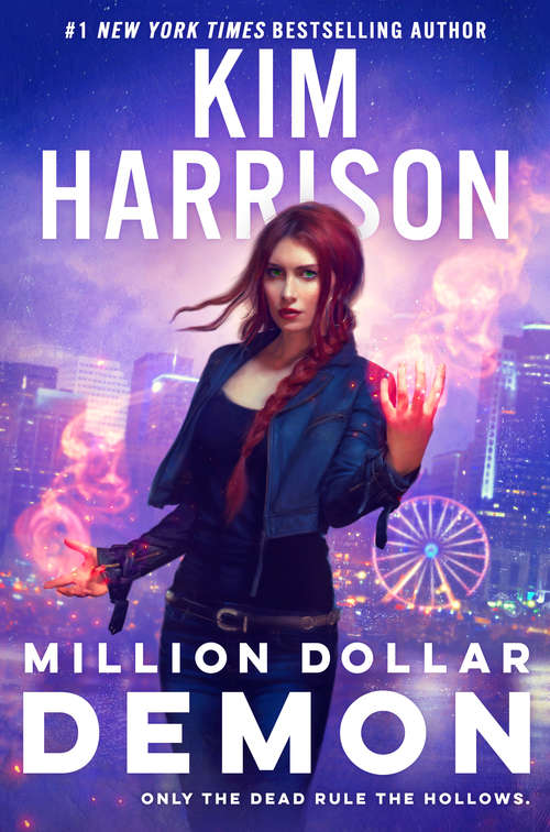Book cover of Million Dollar Demon (Hollows #15)