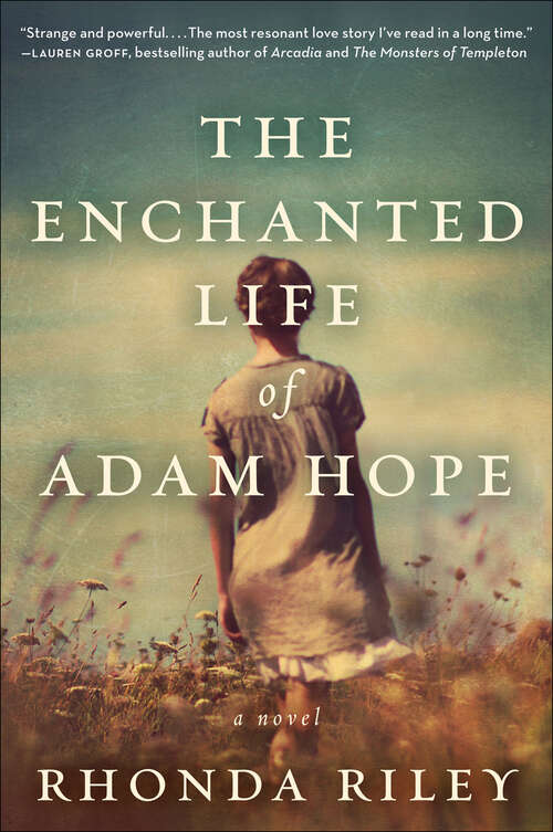 Book cover of The Enchanted Life of Adam Hope