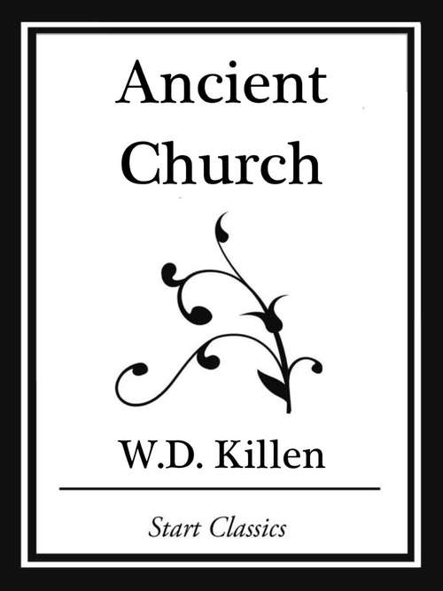 Book cover of Ancient Church (Start Classics)