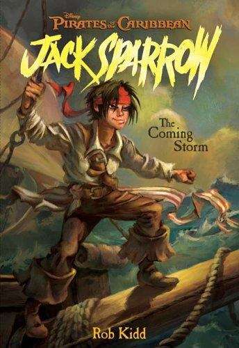 Book cover of The Coming Storm (Pirates of the Caribbean: Jack Sparrow #1)