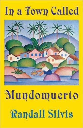 Book cover of In a Town Called Mundomuerto