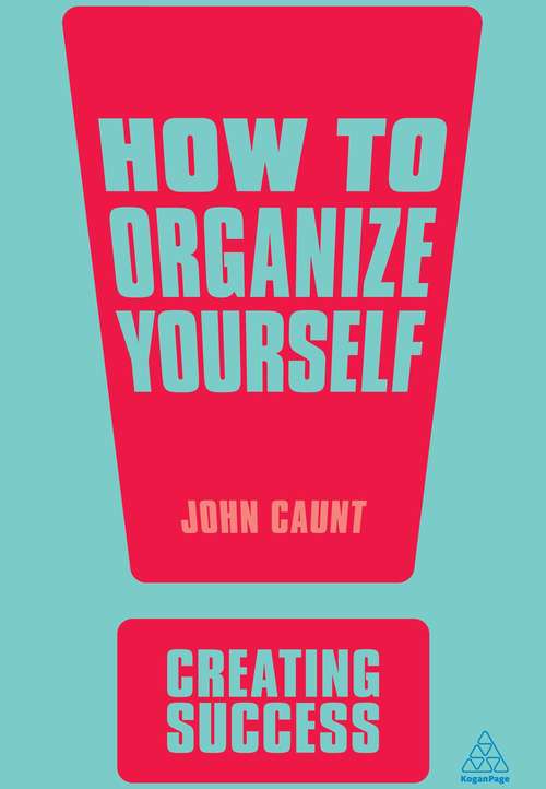 How to Organize Yourself