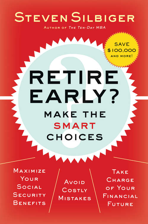 Book cover of Retire Early?  Make the SMART Choices