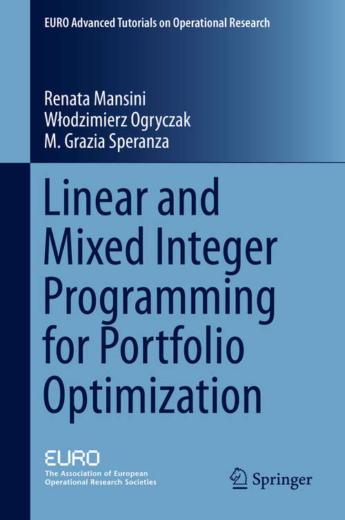 Book cover of Linear and Mixed Integer Programming for Portfolio Optimization