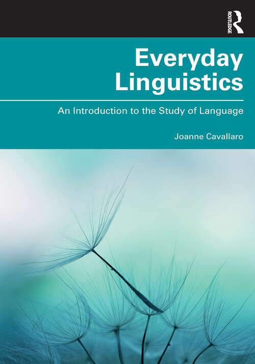 Book cover of Everyday Linguistics: An Introduction to the Study of Language