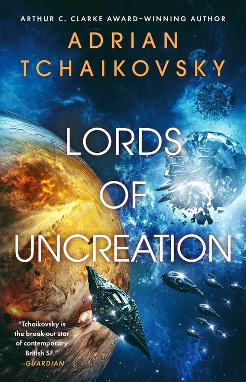 Book cover of Lords of Uncreation (The Final Architecture #3)