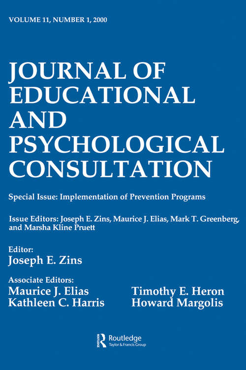 Book cover of Implementation of Prevention Programs: A Special Issue of the journal of Educational and Psychological Consultation