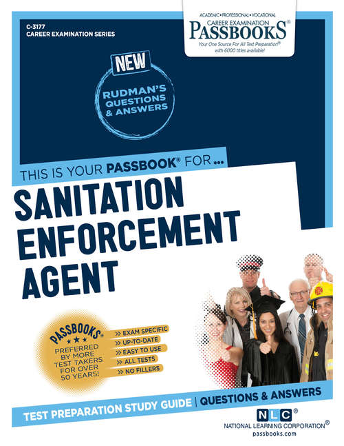 Book cover of Sanitation Enforcement Agent: Passbooks Study Guide (Career Examination Series: C-3177)