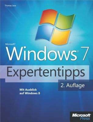 Book cover of Microsoft Windows 7-Expertentipps - 2. Auflage mit Ausblick auf Windows 8