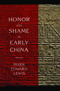 Honor and Shame in Early China