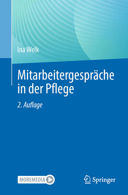Book cover of Mitarbeitergespräche in der Pflege (2. Auflage 2025)