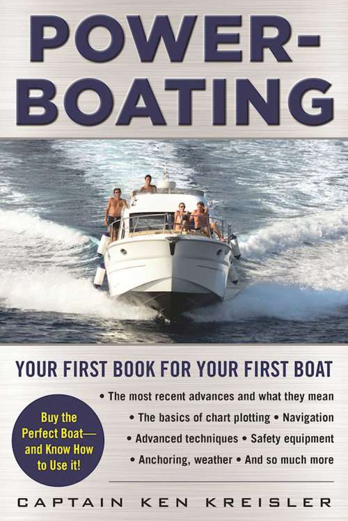 Book cover of Powerboating: Your First Book for Your First Boat