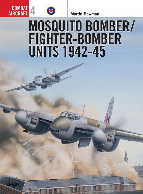 Book cover of Mosquito Bomber/Fighter-Bomber Units 1942-45