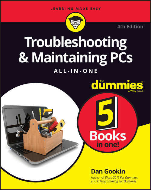 Book cover of Troubleshooting & Maintaining PCs All-in-One For Dummies (4)