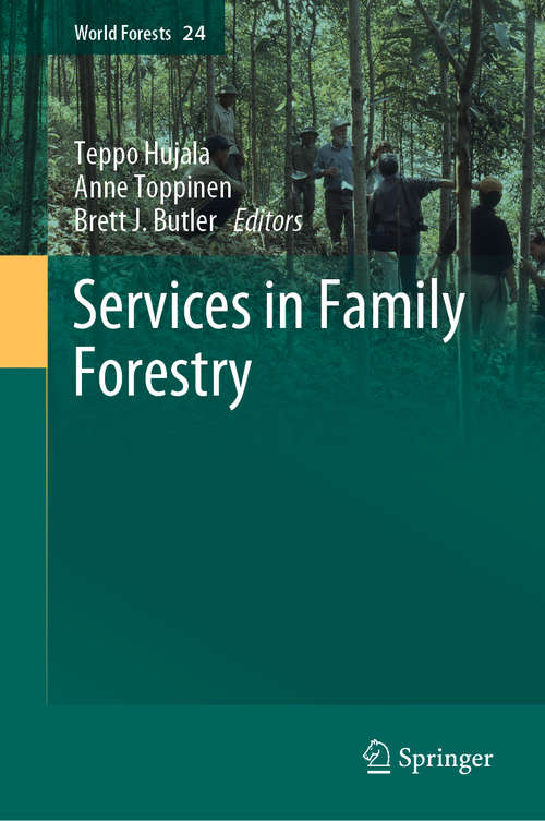 Services in Family Forestry (World Forests #24)