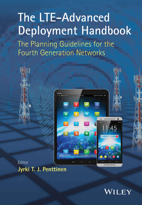 Book cover of The LTE-Advanced Deployment Handbook