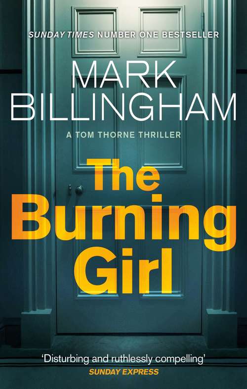 The Burning Girl (Tom Thorne Novels #4)