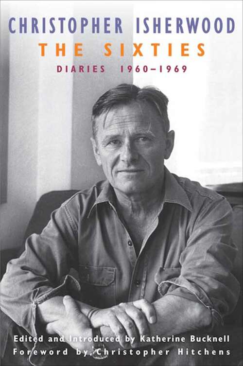 Book cover of The Sixties: Diaries:1960-1969