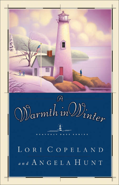 Book cover of A Warmth in Winter (Heavenly Daze Series)